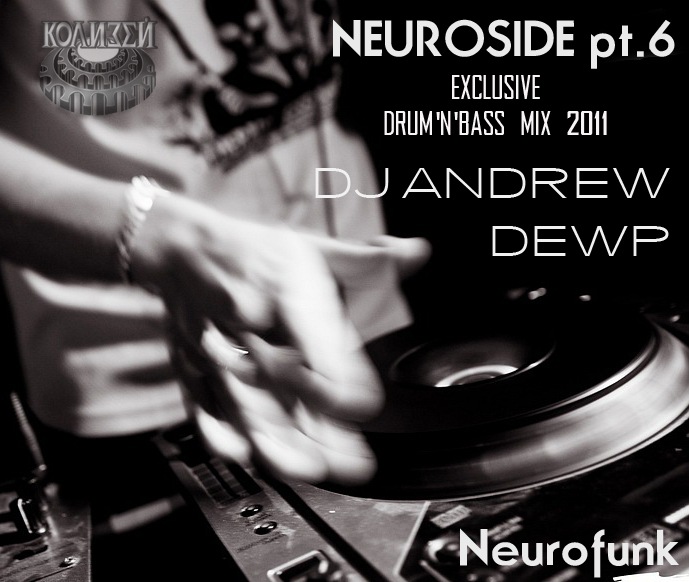 NeuRoFunK Mix Drum N Bass 2011, Futureprimitive